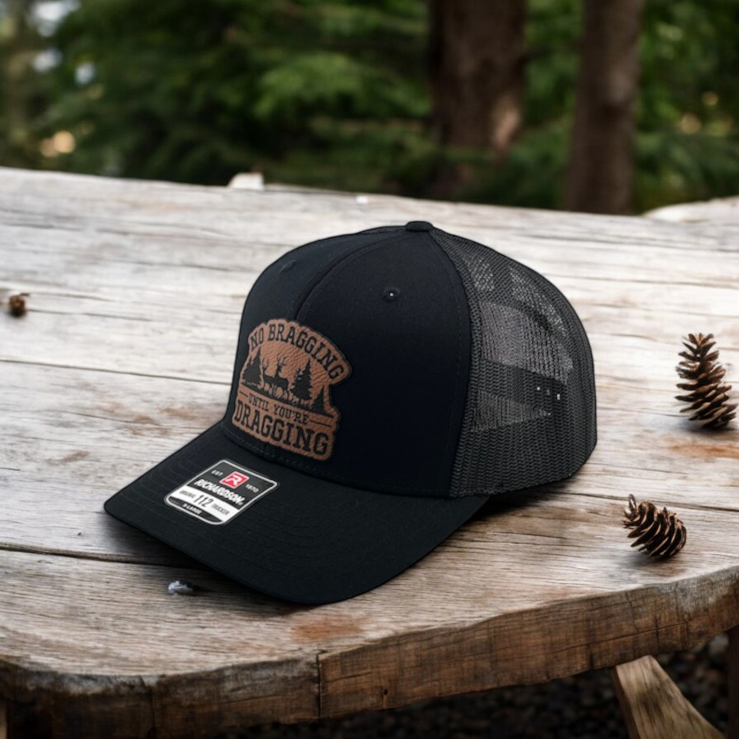 No Bragging Until Your Dragging Richardson 112 Patch Trucker Hat