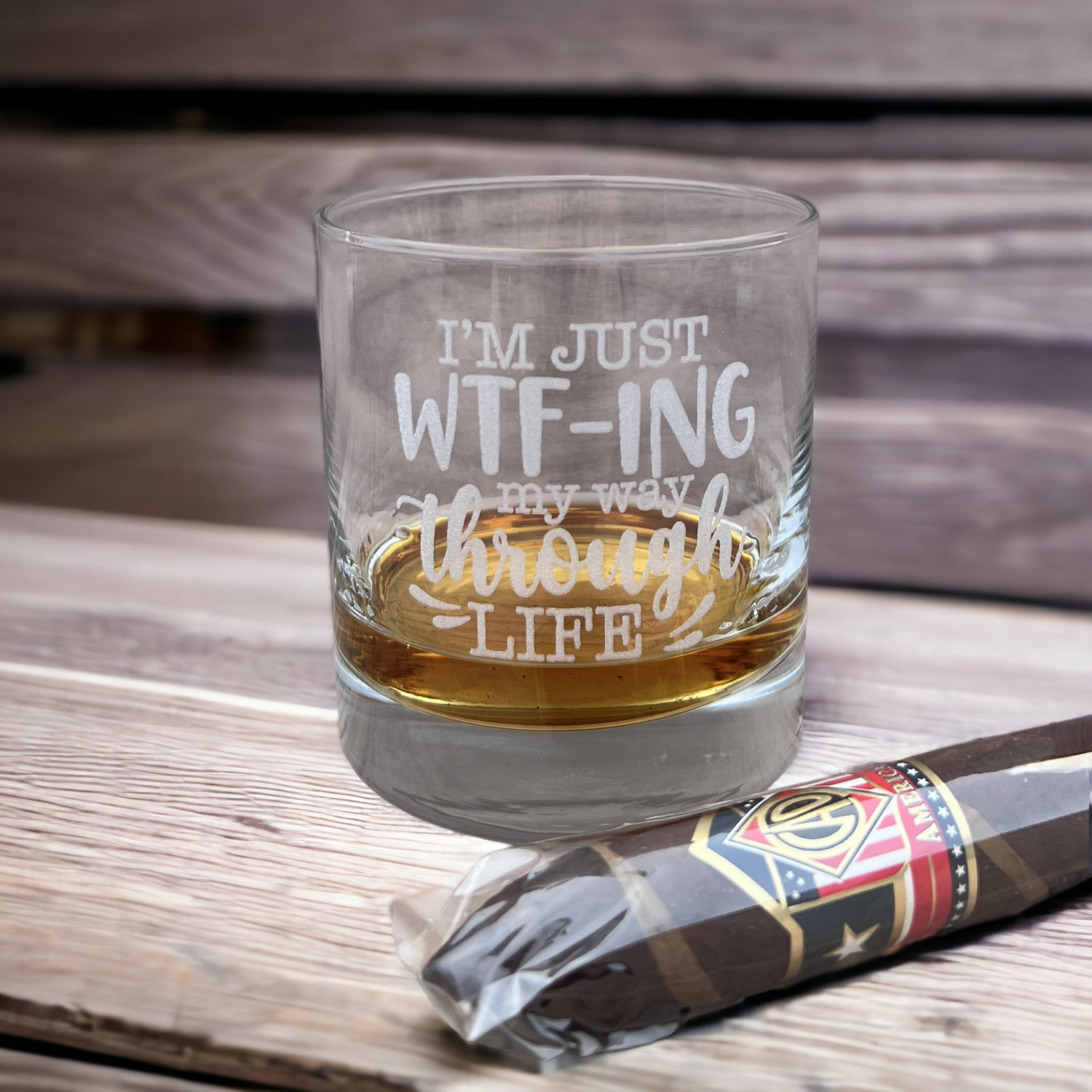 I'm Just WTF-ING MY Way Through Life - Engraved Whiskey Glass
